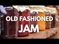 Download Lagu No Pectin, No Recipe, Low Sugar: How I Make Jam the Old-Fashioned Way