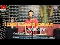 Download Lagu 🔴LAGU VIRAL~IKAN DALAM KOLAM ~ Cipt : Husain Bawafie ~ Cover : Andri khan ~ Arr : Andri khan
