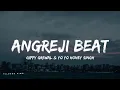 Lagu Angreji Beat : YO YO HONEY SINGH (Lyrics)