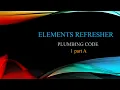 Master Plumber Elements Refresher PLUMBING CODE 1 part A
