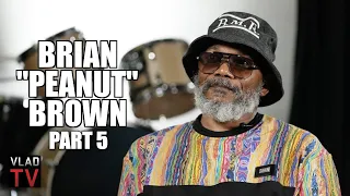Brian Peanut Brown Details Profitable Method for Cooking Crack Made 25K Per Day at 18 Part 5