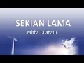 Download Lagu Mitha Talahatu - Sekian Lama (Lirik Lagu) | Lagu Paskah