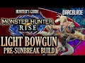 AWESOME PRE-SUNBREAK LIGHT BOWGUN BUILD MONSTER HUNTER RISE