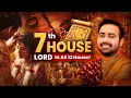 Download Lagu 7th House Lord In All Houses | Jaane Apni Married/Love Life Ka Asli Sach! Astro Arun Pandit