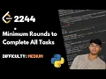 Minimum Rounds to Complete All Tasks LeetCode 2244 Theory Python code