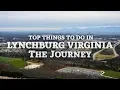 Top Things To Do In Lynchburg Virginia