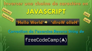 Reverse a String in JavaScript - FreeCodeCamp Solution 2021