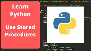 Using a stored procedure to write data to a SQL database - Python Programming for beginners