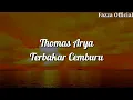 Download Lagu Terbakar Cemburu - Thomas Arya ( Lirik )