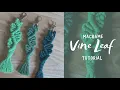 How to Macrame Vine Leaf Pattern DIY Tutorial