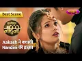 Download Lagu Aakash Ne Bachaya Nandini Ko Sharminda Hone Se | Dhartiputra Nandini | Best Scene | Nazara TV