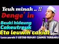 Download Lagu USTAD RUHAY AL BANTANI CIAMIS TERBARU 