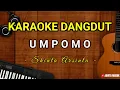 Download Lagu KARAOKE DANGDUT || UMPOMO ( SHINTA ARSINTA )