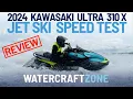 2024 Kawasaki Ultra 310 X Review and Speed Test