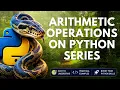 What are ARITHMETIC operations on pandas series in python