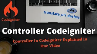 Controller In Codeigniter Explained Loading View With Controller