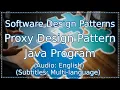 Proxy Design Pattern in Java Program Software Design Patterns Tutorial