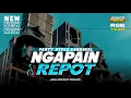 Download Lagu DJ NGAPAIN REPOT VIRAL TIKTOK‼️_ PARTY KARNAVAL || BY ARGA PROJECT OFFICIAL