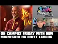 On Campus Friday with New Minnesota HC Brett Larson The Sick Podcast - The Eye Test March 27 2026