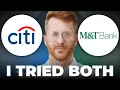 Citigroup vs M T Bank Which is Better