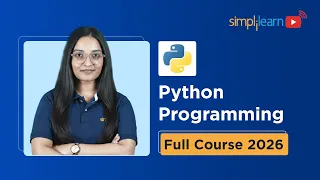 Python Full Course 2026 FREE Python Tutorial For Beginners Python Programming Simplilearn