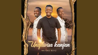 ungilwisa kanjani remix