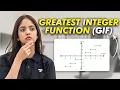 Master Greatest Integer Function GIF - Everything You Need To Know for JEE