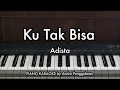Download Lagu Ku Tak Bisa - Adista | Piano Karaoke by Andre Panggabean