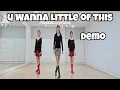 Lagu U Wanna Little of This - LineDance(Demo)/Improver/Rhoda Lai