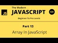 The Modern JavaScript Tutorial Part 13 Array In JavaScript Tech Quick Learner