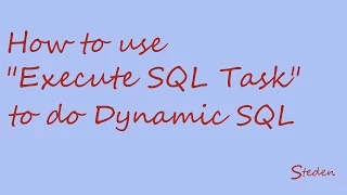 SSIS Execute SQL Task - dynamic SQL