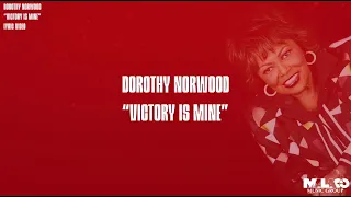 dorothy norwood victory is mine lyric video
