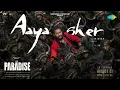 Lagu Aaya Sher - Lyrical | The Paradise | Nani | Anirudh Ravichander | Srikanth Odela