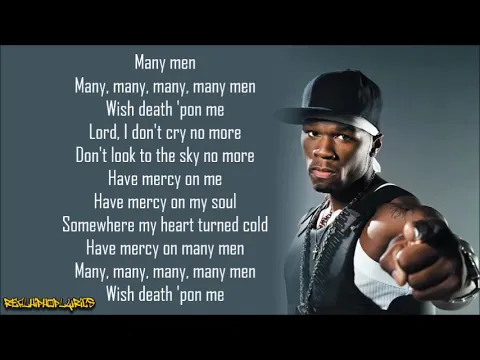 Download MP3 50 Cent - Many Men (Wish Death) [Lyrics]