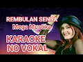 Download Lagu REMBULAN SENJA - MEGA MUSTIKA Karaoke No Vokal  ( Original ) @adimegantara2251