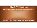Part 14 LINQ query deferred execution