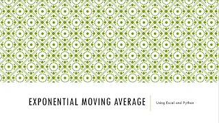 Exponential Moving Average EMA using excel and python