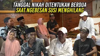 TANGGAL NIKAH DITENTUKAN BERDUA | SAAT NGEBESAN SUSI MENGHILANG