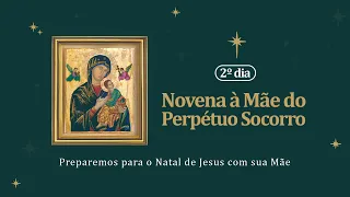 17h | Novena do Perpétuo Socorro | AO VIVO | 2ª Dia -  Pe. Charles - 06/11/2024