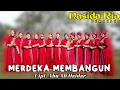 Lagu PERFORM LIVE SHOW MERDEKA MEMBANGUN - NASIDA RIA SEMARANG