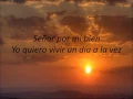 Un día a la vez (La Nena Leal Letra)