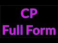 CP Full Form CP Full Form CP