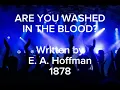Are You Washed In The Blood? (Christian Rock/Live Worship Version)