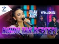 Download Lagu Jihan Audy - Rindu Tak Bertepi | Dangdut
