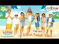 Download Lagu Lagu Anak Anak | Libur Telah Tiba | Kidos Band - Jojo Gautama | Mydoremi  #kids #liburtelahtiba
