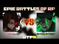 Lilithoth VS Antony Bridger Epic Battles of RP UTP R - Undertale Test Place Reborn
