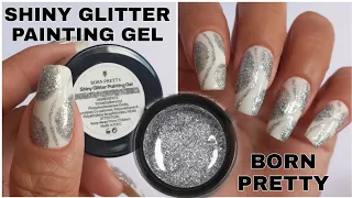 How to Use and DIY Nail Art with Shiny Glitter Painting Gel - Born Pretty - Best Paint Gel for Nails