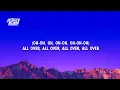 Magixx - All Over (Lyrics)(chop banana like monkey, body sweeter than turkey)