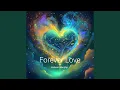 Download Lagu Forever Love (B)
