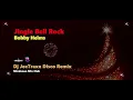 Download Lagu Bobby Helms - Jingle Bell Rock [ DJ JeeTraxx Disco Remix ] MMC